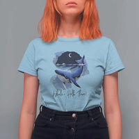 52-Hertz Whale Lover T Shirt For Women Hello There Marine Biologist - Wonder Print Shop