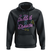 80s Vintage Style Hoodie Cocktails And Dreams Neon Sign Summer Vibe - Wonder Print Shop