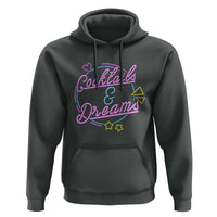 80s Vintage Style Hoodie Cocktails And Dreams Neon Sign Summer Vibe - Wonder Print Shop
