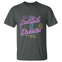 80s Vintage Style T Shirt Cocktails And Dreams Neon Sign Summer Vibe - Wonder Print Shop