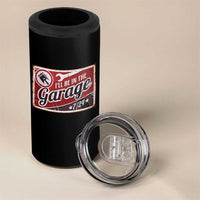 Funny I Will Be In The Garage 4 in 1 Can Cooler Tumbler Car Mechanic Metal Sign - Wonder Print Shop