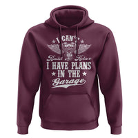 Funny I Cant I Have Plans In The Garage Hoodie Car Mechanics Fathers Day - Wonder Print Shop
