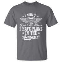 Funny I Cant I Have Plans In The Garage T Shirt Car Mechanics Fathers Day - Wonder Print Shop