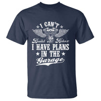 Funny I Cant I Have Plans In The Garage T Shirt Car Mechanics Fathers Day - Wonder Print Shop