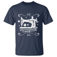 Sewing Lover T Shirt Sewciopath Quilter Sewing Machine - Wonder Print Shop