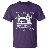 Sewing Lover T Shirt Sewciopath Quilter Sewing Machine - Wonder Print Shop