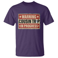 Funny Warning Cousin Trip In Progress T Shirt Vacation Family Matching Toddler Squad Vintage Cruise - Wonder Print Shop
