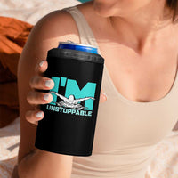 Funny Swimming 4 in 1 Can Cooler Tumbler I'm Unstoppable Swim Cool Practice Butterfly Swimming - Wonder Print Shop