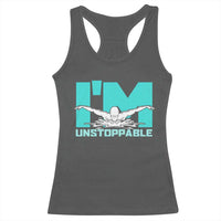 Funny Swimming Racerback Tank Top I'm Unstoppable Swim Cool Practice Butterfly Swimming - Wonder Print Shop