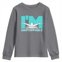 Funny Swimming Youth Sweatshirt I'm Unstoppable Swim Cool Practice Butterfly Swimming - Wonder Print Shop