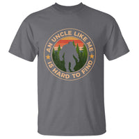 Funny Bigfoot Uncle T Shirt An Uncle Like Me Is Hard To Find Father's Day - Wonder Print Shop