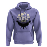 Funny Grilling Hoodie Why You All Up In My Grill BBQ Barbecue Smoking