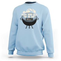 Funny Grilling Sweatshirt Why You All Up In My Grill BBQ Barbecue Smoking - Wonder Print Shop