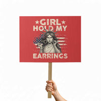 Funny Girl Hold My Earrings Protest Sign Statue of Liberty American Flag - Wonder Print Shop