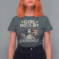 Funny Girl Hold My Earrings T Shirt For Women Statue of Liberty American Flag - Wonder Print Shop