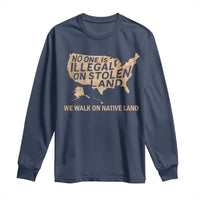 No One Is Illegal On Stolen Land Long Sleeve Shirt We Walk On Native Land Vintage American Map - Wonder Print Shop