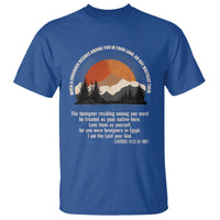 When A Foreigner Resides Among You In Your Land Do Not Mistreat Them T Shirt Leviticus Bible Verse - Wonder Print Shop