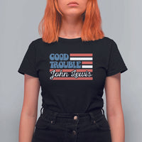 Funny John Lewis Good Trouble T Shirt For Women Vintage American Flag - Wonder Print Shop