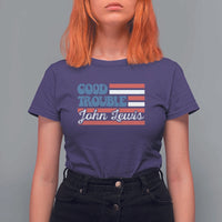 Funny John Lewis Good Trouble T Shirt For Women Vintage American Flag - Wonder Print Shop