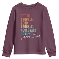 John Lewis Youth Sweatshirt Get In Trouble Good Necessary Trouble Social Justice - Wonder Print Shop