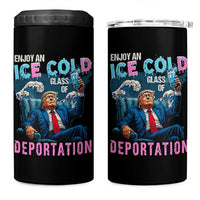 Funny Enjoy An Ice Cold Glass Of Deportation 4 in 1 Can Cooler Tumbler American Flag - Wonder Print Shop
