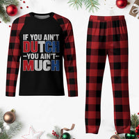 Funny Netherlands Plaid Pajama Set If You Ain't Dutch You Ain't Much Holland Pride