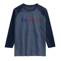 Ughmerica Liberal 4th of July Political Independence Day Raglan Shirt