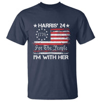 Harris'24 For The People I'm With Her T Shirt Vintage Betsy American Flag 2024 Election - Wonder Print Shop