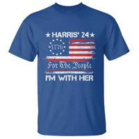Harris'24 For The People I'm With Her T Shirt Vintage Betsy American Flag 2024 Election - Wonder Print Shop
