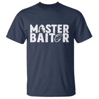 Funny Master Baiter T Shirt Fishing Fisherman Adult Jokes Father's Day - Wonder Print Shop