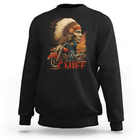 Indian American Rider Sweatshirt Respect The Native Chief Native American Motorcycle - Wonder Print Shop