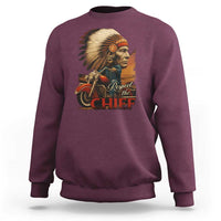 Indian American Rider Sweatshirt Respect The Native Chief Native American Motorcycle - Wonder Print Shop