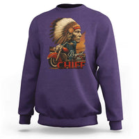 Indian American Rider Sweatshirt Respect The Native Chief Native American Motorcycle - Wonder Print Shop