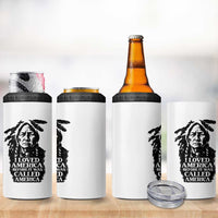 Sitting Bull 4 in 1 Can Cooler Tumbler I Loved America Before It Was Called America Native American Chief - Wonder Print Shop