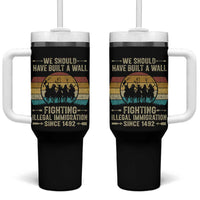 Native American Tumbler With Handle We Should Have Built A Wall Fighting Illegal Immigration Since 1492 - Wonder Print Shop