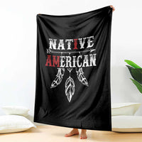 I Am Native American Throw Blanket Indigenous Pride Vintage Dreamcatcher Arrow - Wonder Print Shop