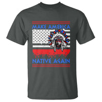 Make America Native Again T Shirt Native Indian Pride USA Flag - Wonder Print Shop