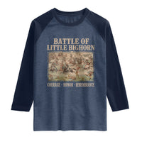 Battle of Little Bighorn Raglan Shirt Courage Honor Remember Native American