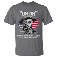 Uh Oh George Armstrong Custer Little Bighorn T Shirt Vintage American Flag June 25 1876