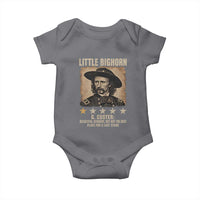 George Armstrong Custer Battle of the Little Bighorn Baby Onesie Beautiful Scenery But Not The Best Place For A Last Stand