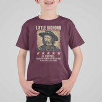 George Armstrong Custer Battle of the Little Bighorn T Shirt For Kid Beautiful Scenery But Not The Best Place For A Last Stand