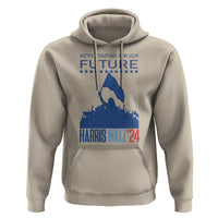 Harris Walz'24 Hoodie We're Fighting For Our Future Women's Right - Wonder Print Shop