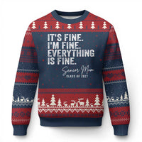 Senior Mom Class of 2027 Ugly Christmas Sweater Funny It Is Fine I Am Fine Everything Is Fine