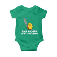 Tall Enough To Be A Problem Funny Duck with Giant Knife Baby Onesie