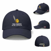Tall Enough To Be A Problem Funny Duck with Giant Knife Baseball Cap