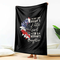 I Am Not Just Daddys Little Girl I Am A Veterans Daughter Throw Blanket American Flag - Wonder Print Shop