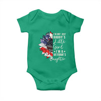 I Am Not Just Daddys Little Girl I Am A Veterans Daughter Baby Onesie American Flag - Wonder Print Shop