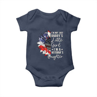 I Am Not Just Daddys Little Girl I Am A Veterans Daughter Baby Onesie American Flag - Wonder Print Shop