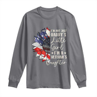 I Am Not Just Daddys Little Girl I Am A Veterans Daughter Long Sleeve Shirt American Flag - Wonder Print Shop