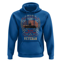 Submarine Veteran Hoodie It Cannot Be Inherited Nor Can It Be Purchased I Have Earned It - Wonder Print Shop